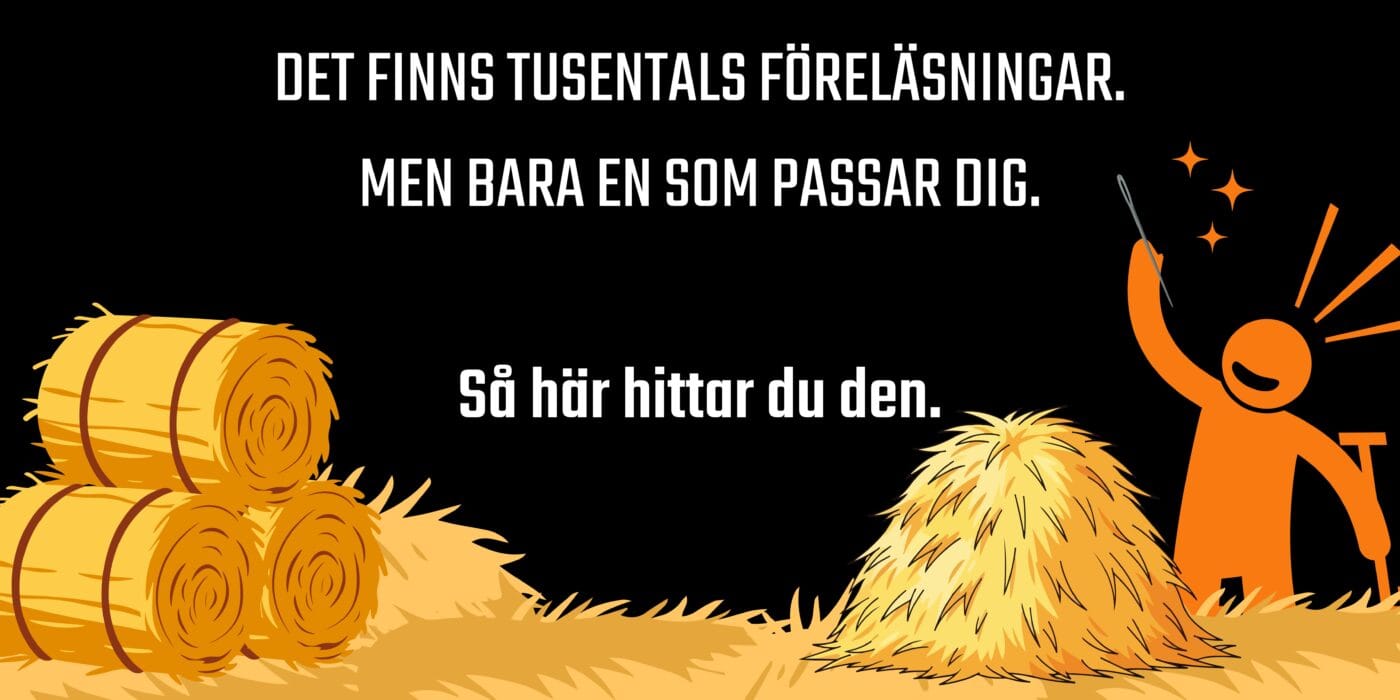 Inspirationsföreläsning hitta rätt föreläsning